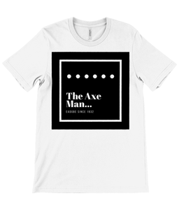 THE AXE MAN EADGBE Unisex Crew Neck T-Shirt